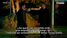 Arafta Capítulo 32 | Atados por el Destino | Novela Turca en Español
