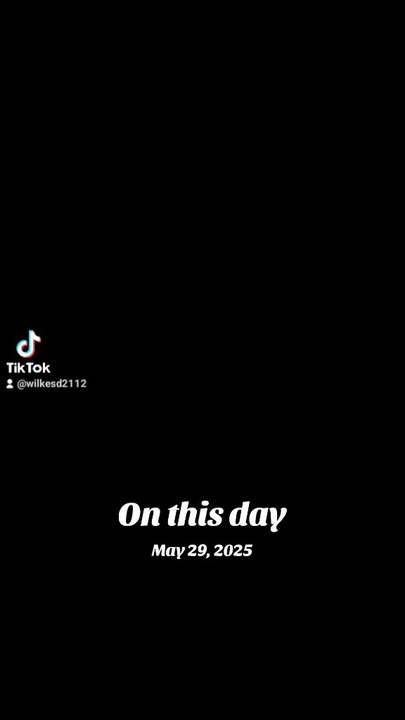 On This Day May 29 2025