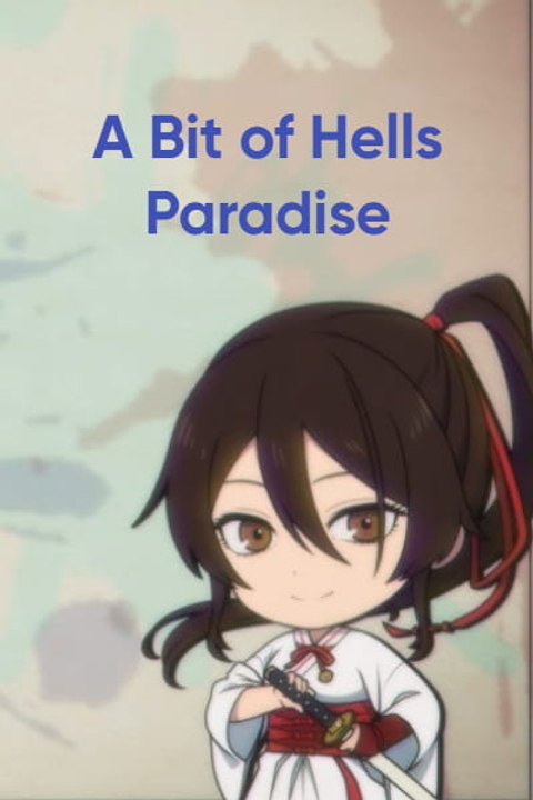 A Bit of Hells Paradise - Season 1 - Episode 03: A Little Bit! Jigokuraku! Eng Sub