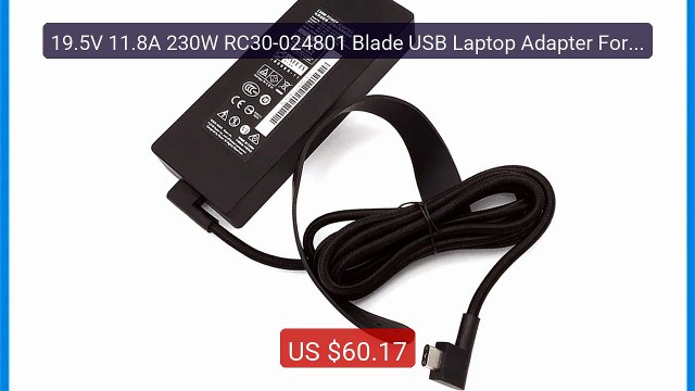 19.5V 11.8A 230W RC30-024801 Blade USB Laptop Adapter For Raze... Hot Deal 2026 | Limited Offer!