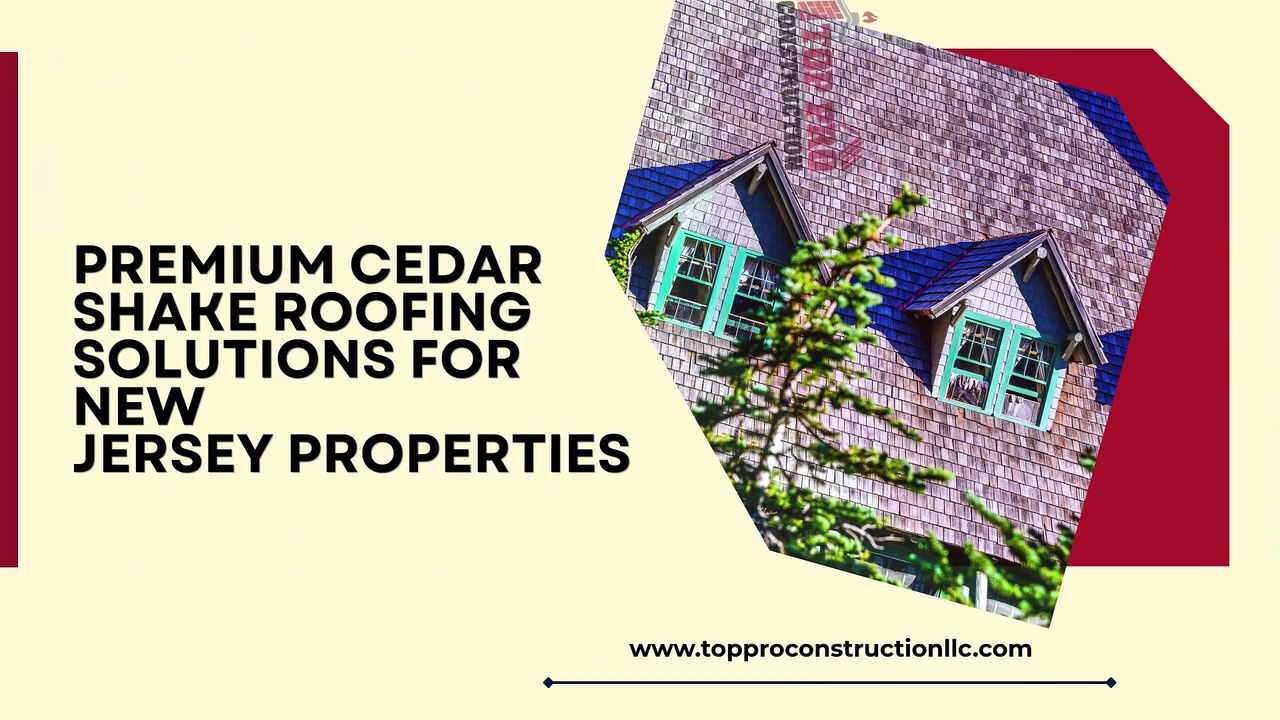 Premium Cedar Shake Roofing Solutions for New Jersey Properties