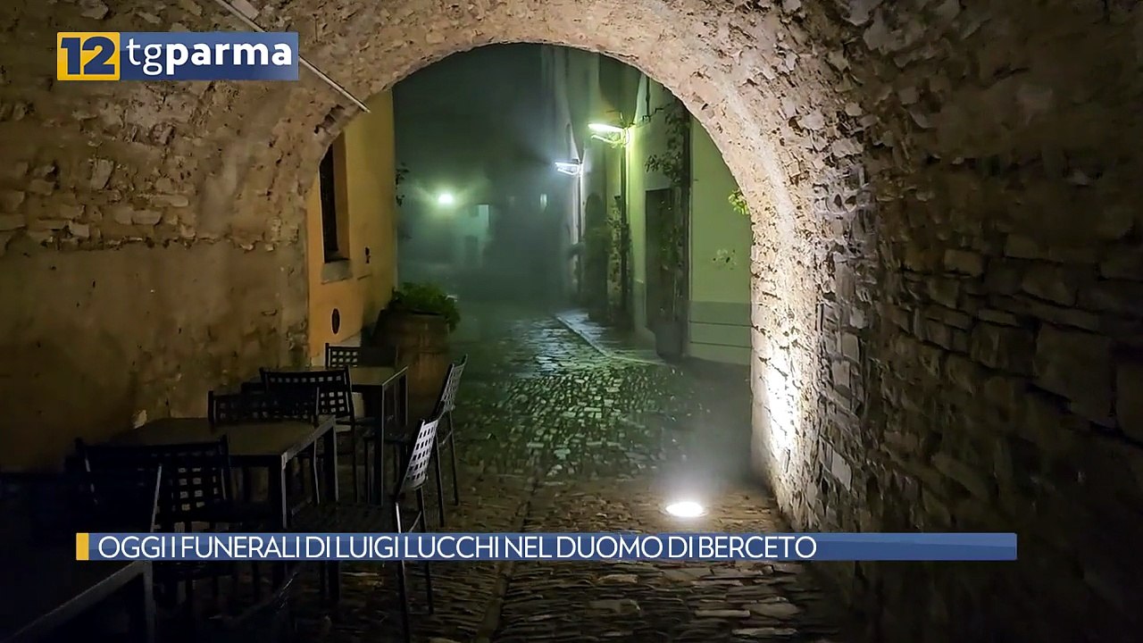 OGGI I FUNERALI DI LUIGI LUCCHI NEL DUOMO DI BERCETO | OGGI I FUNERALI DI LUIGI LUCCHI NEL DUOMO DI BERCETO