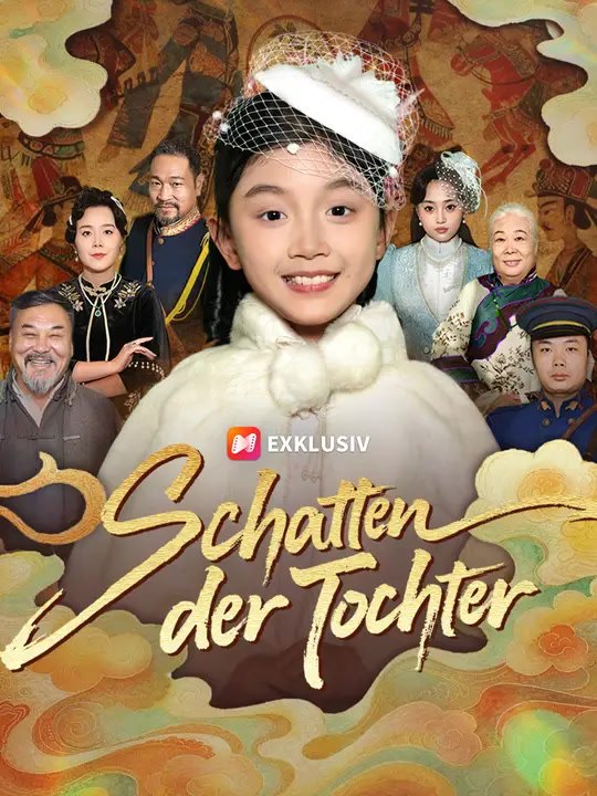 Schatten der Tochter | Komplette Serie | Short Drama Deutsch