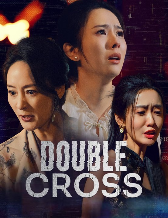 Double Cross​