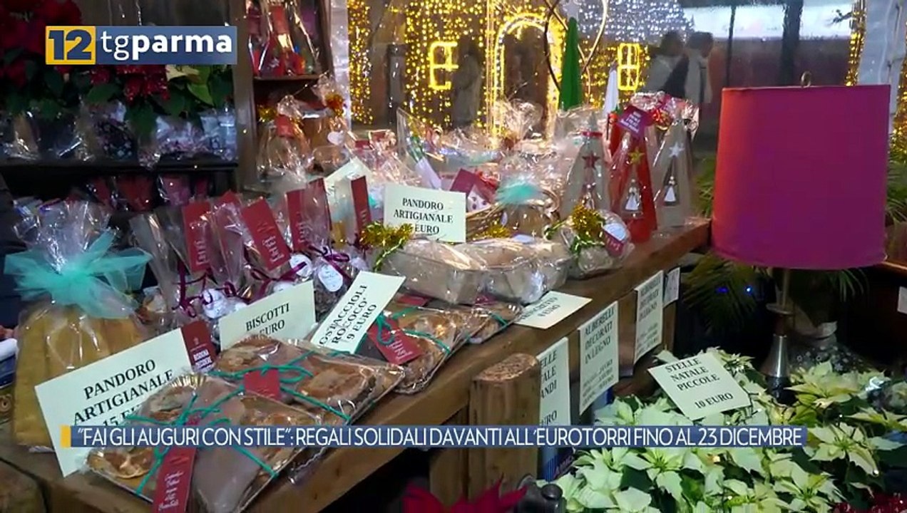 "FAI GLI AUGURI CON STILE": REGALI SOLIDALI DAVANTI ALL'EUROTORRI FINO AL 23 DICEMBRE | "FAI GLI AUGURI CON STILE": REGALI SOLIDALI DAVANTI ALL'EUROTORRI FINO AL 23 DICEMBRE