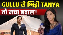 Tanya Mittal और Gullu की बहस हुई Viral, 'Male Ego' पोस्ट ने क्यों बढ़ाई Controversy? |FilmiBeat