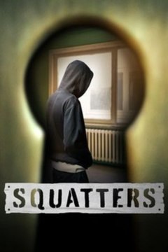Squatters - Season 1 - Episode 07: The Squatter Standoff