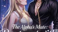 The Alpha’s Mate: Pregnant with Quintuplets ENGSUB | One Night Changed Everything #AID