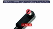 19.5V 9.23A 180W AC Adapter Gaming Laptop Charger For Acer Pr... -- Amazing Value 2026 | Must Have!