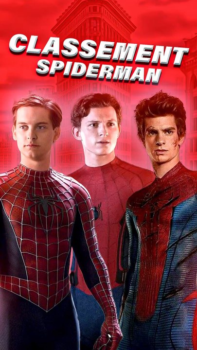 Mon classement des films Spiderman