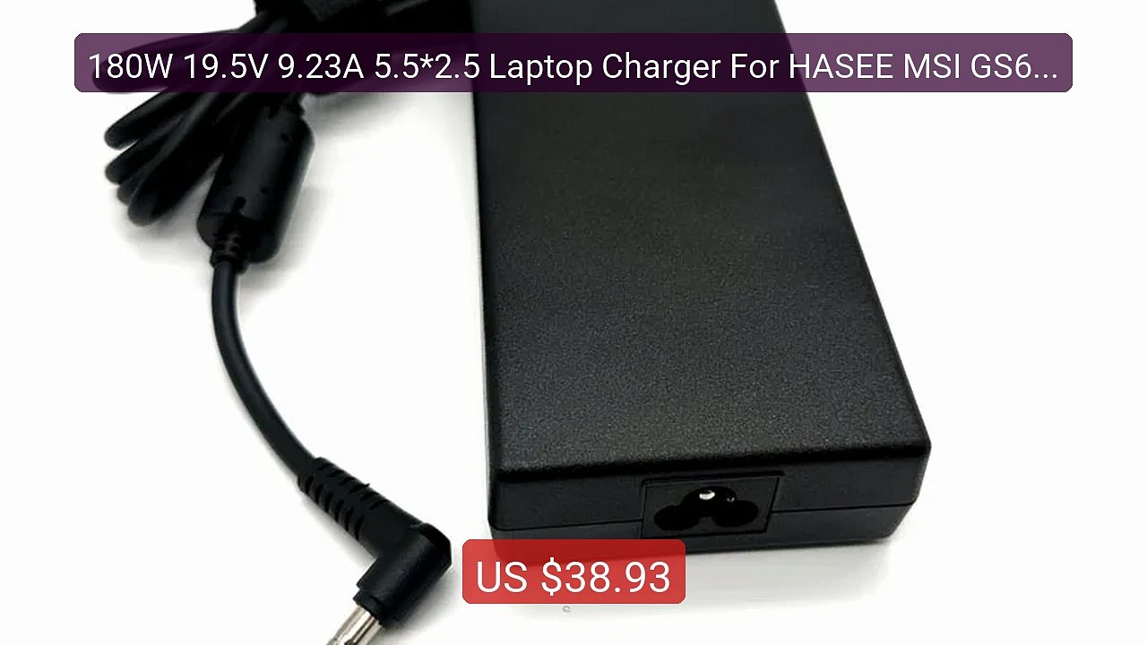 180W 19.5V 9.23A 5.5*2.5 Laptop Charger For HASEE MSI GS63 GS6... -- Hot Deal 2026 | Limited Offer!
