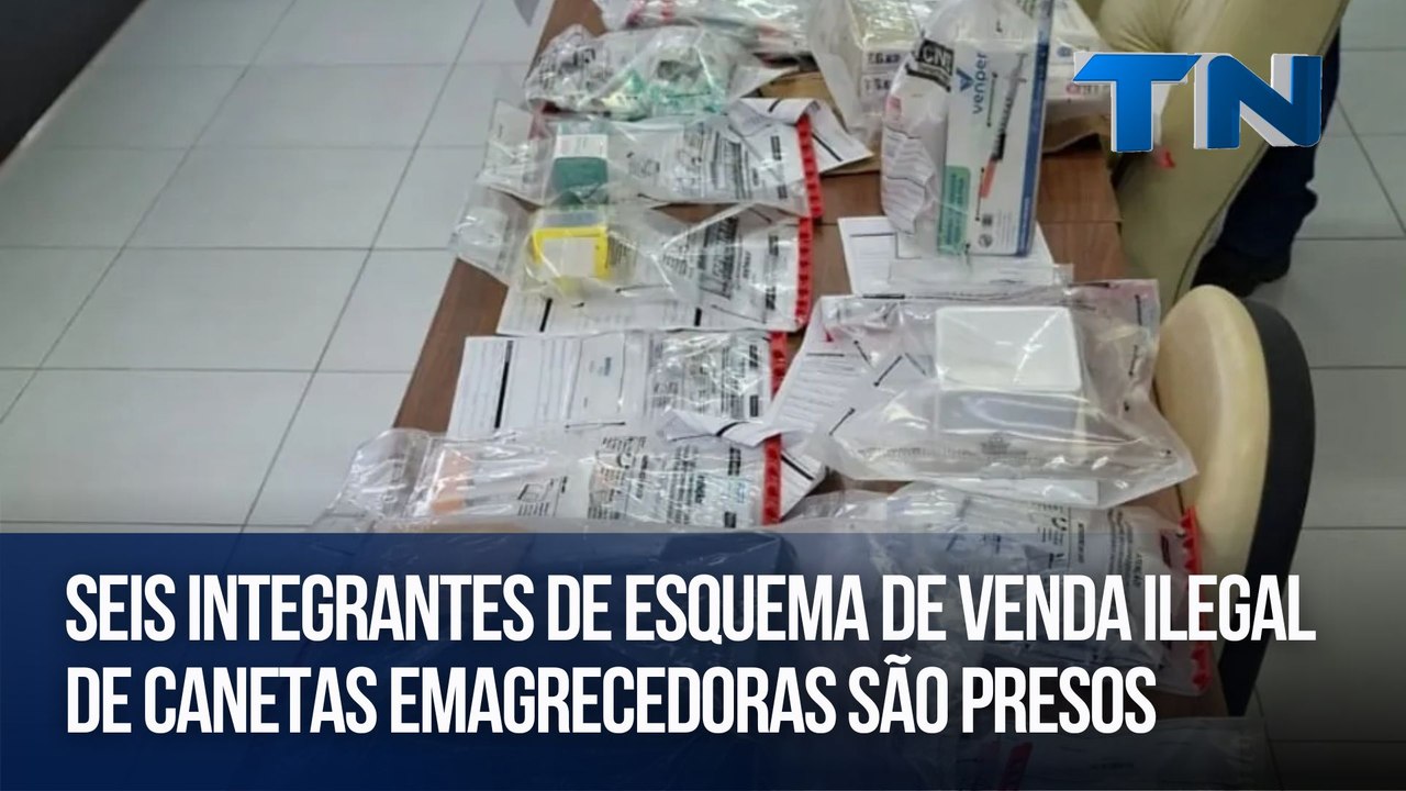 Seis integrantes de esquema de venda ilegal de canetas emagrecedoras são presos