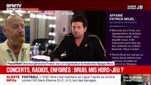 Annulation des concerts de Patrick Bruel: "C'est une situation complètement inédite", détaille Pascal Riehl, co-organisateur du festival les Alpagas Bleus