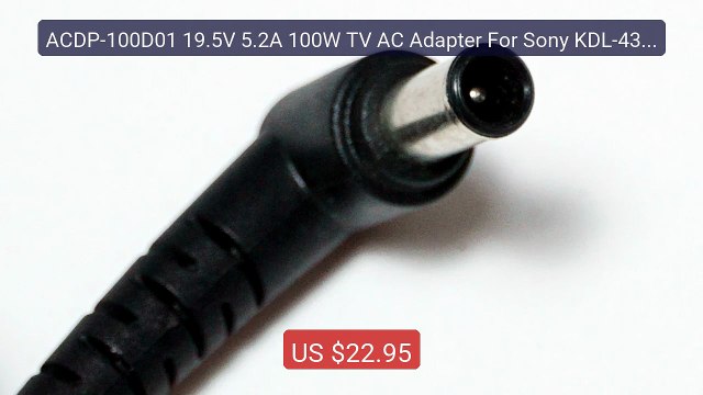 ACDP-100D01 19.5V 5.2A 100W TV AC Adapter For Sony KDL-43W800C KDL-... Top Rated 2026 | Buy Now!