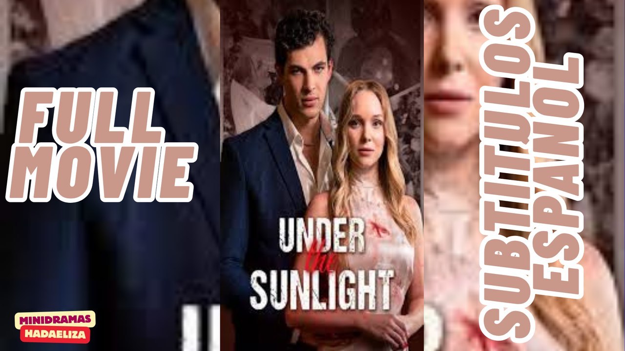 BAJO LA LUZ DEL SOL | Ganzer Film Deutsch