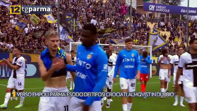VERSO EMPOLI-PARMA: ESODO DEI TIFOSI CROCIATI, ALMQVIST IN DUBBIO | VERSO EMPOLI-PARMA: ESODO DEI TIFOSI CROCIATI, ALMQVIST IN DUBBIO