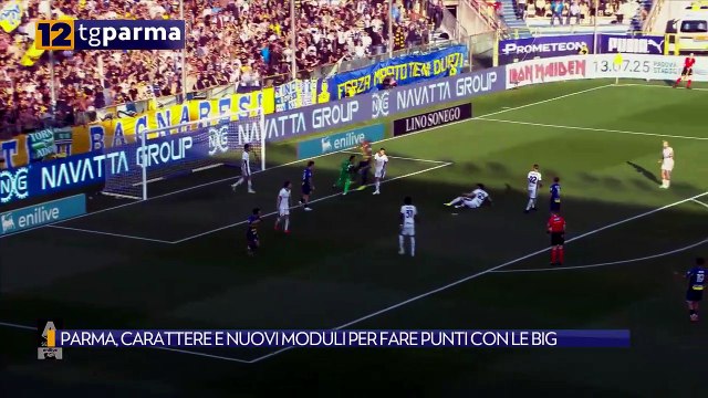 PARMA, CARATTERE E NUOVI MODULI PER FARE PUNTI CON LE BIG | PARMA, CARATTERE E NUOVI MODULI PER FARE PUNTI CON LE BIG