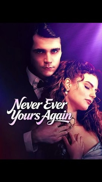Never Ever Yours Again New