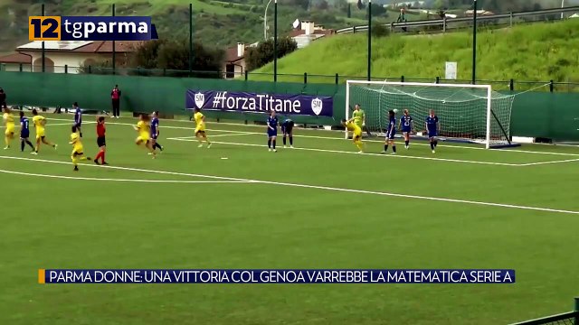 PARMA DONNE, UNA VITTORIA COL GENOA VARREBBE LA MATEMATICA SERIE A | PARMA DONNE, UNA VITTORIA COL GENOA VARREBBE LA MATEMATICA SERIE A