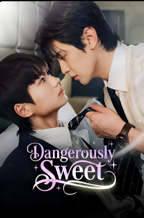 Dangerouly Sweet - Ep - FULL ✅