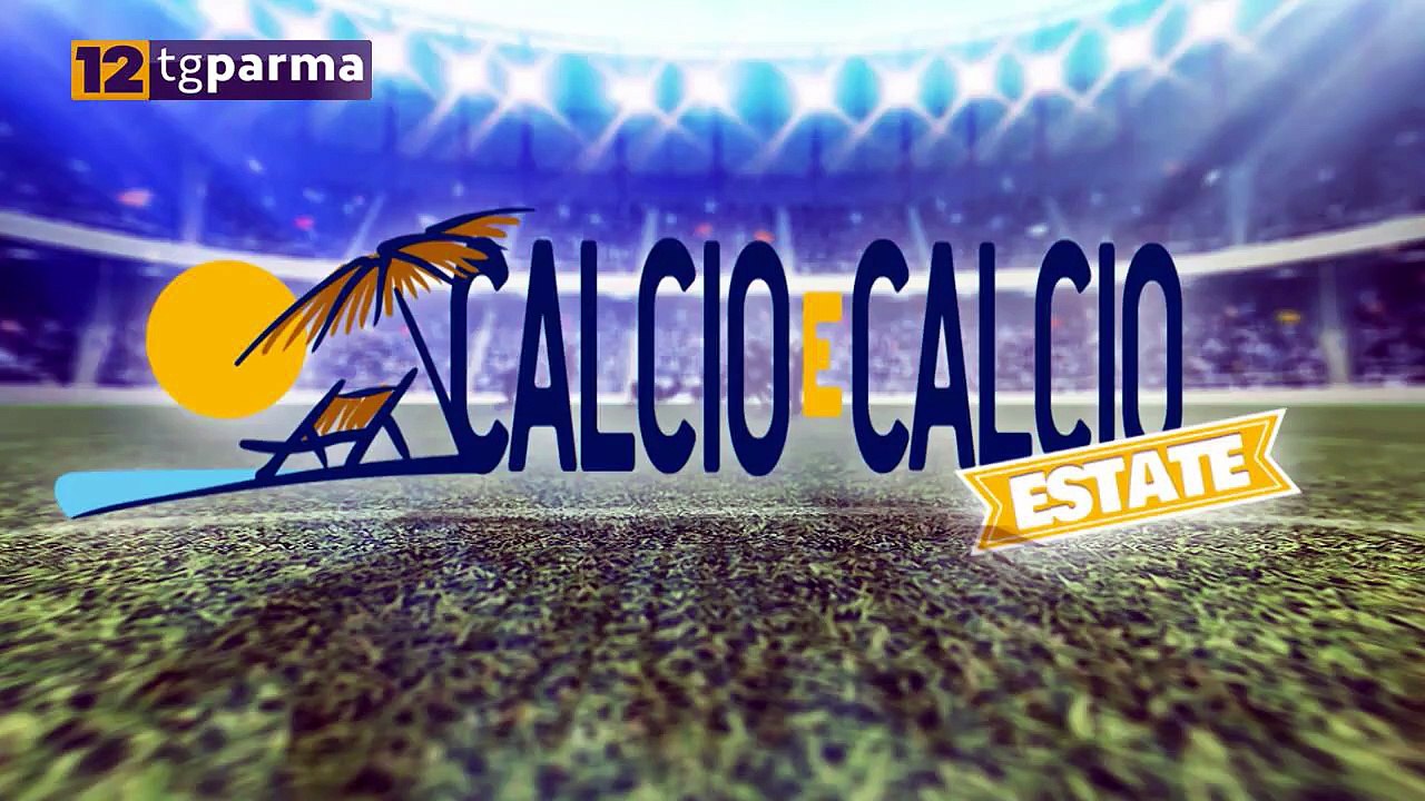 IL NUOVO PARMA DI CUESTA: DIBATTITO A "CALCIO E CALCIO ESTATE" | IL NUOVO PARMA DI CUESTA: DIBATTITO A "CALCIO E CALCIO ESTATE"