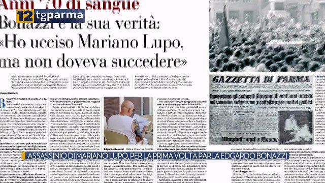 ASSASSINIO DI MARIANO LUPO, PER LA PRIMA VOLTA PARLA EDGARDO BONAZZI | ASSASSINIO DI MARIANO LUPO, PER LA PRIMA VOLTA PARLA EDGARDO BONAZZI