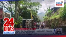 5 patay, 16 naospital sa pagtagilid ng dump truck sa Benguet | 24 Oras Weekend