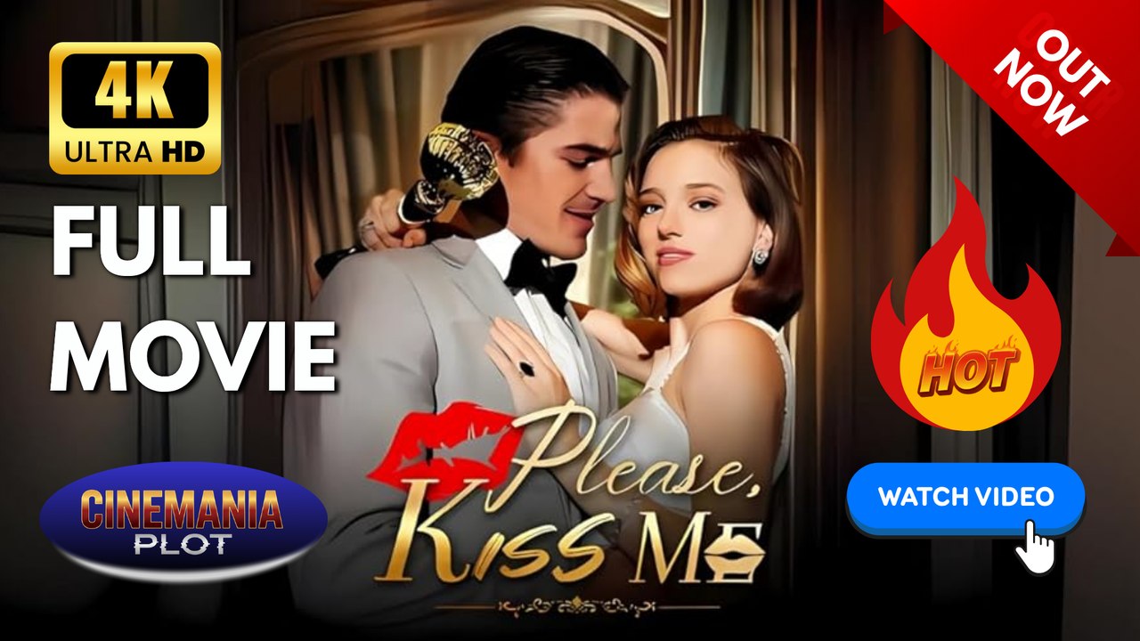 Please, Kiss Me - FULL [Eng Sub]
