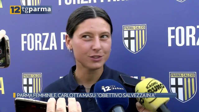 PARMA FEMMINILE, CARLOTTA MASU: OBIETTIVO SALVEZZA IN A | PARMA FEMMINILE, CARLOTTA MASU: OBIETTIVO SALVEZZA IN A