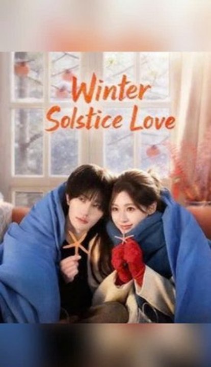 Winter Sostice Love Fu Engsub