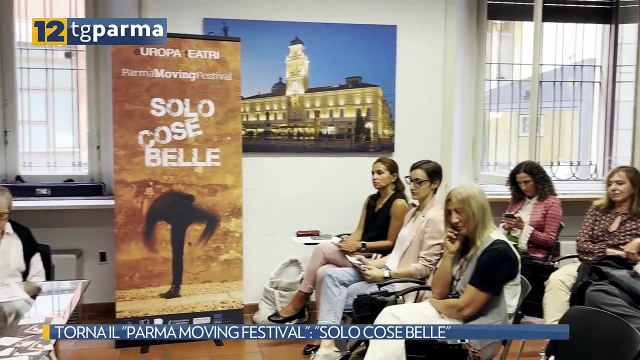 TORNA IL PARMA MOVING FESTIVAL : SOLO COSE BELLE | TORNA IL PARMA MOVING FESTIVAL : SOLO COSE BELLE