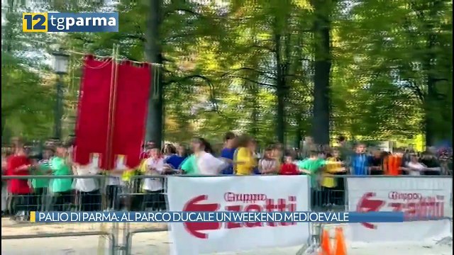 PALIO DI PARMA: AL PARCO DUCALE UN WEEKEND MEDIOEVALE | PALIO DI PARMA: AL PARCO DUCALE UN WEEKEND MEDIOEVALE