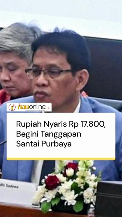 Rupiah Nyaris Rp 17.800, Begini Tanggapan Santai Purbaya