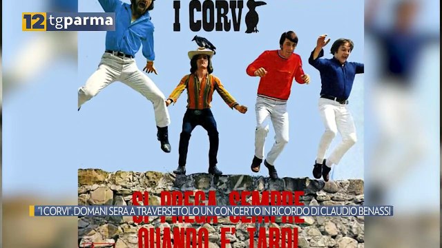 I CORVI , DOMANI SERA A TRAVERSETOLO UN CONCERTO IN RICORDO DI CLAUDIO BENASSI | I CORVI , DOMANI SERA A TRAVERSETOLO UN CONCERTO IN RICORDO DI CLAUDIO BENASSI