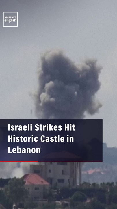 Israeli Strikes Hit Historic Castle In Lebanon