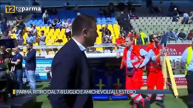 Parma, ritiro dal 7-8 luglio e amichevoli all'estero - 1 GIUGNO 2019