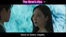 Siren’s Kiss (2026) Ep 3 Eng Sub Full Episode
