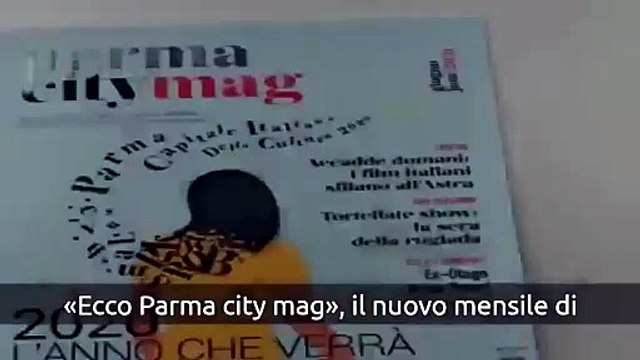 Ecco Parma City Mag domani in edicola