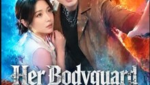 Her Bodyguard Is Mr Grim Reaper- Full Drama Movie English Sub