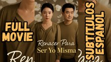 Renacer para ser yo misma / Vida nueva, yo primero | Ganzer Film Deutsch