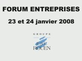 Forum Entreprises 2008 - Groupe ESC Rouen