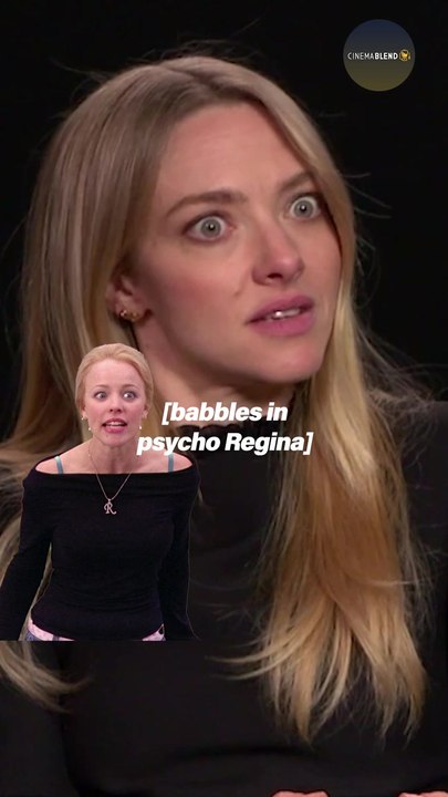 How Amanda Seyfried's Wild Regina Audition Landed Her the Role of Karen