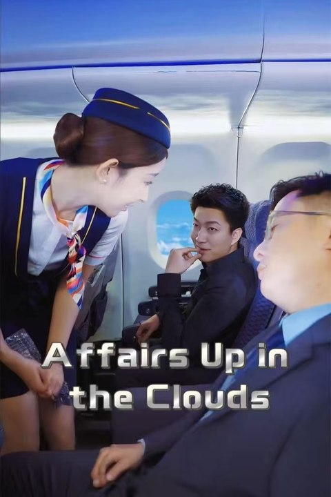 Affairs Up in the Clouds EngSub