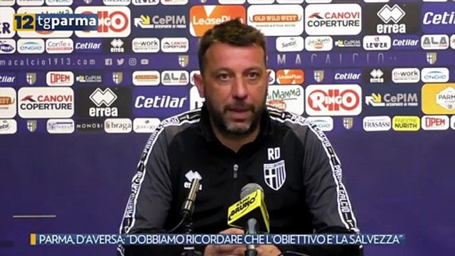 PARMA, D'AVERSA: DOBBIAMO RICORDARE CHE L'OBIETTIVO E' LA SALVEZZA