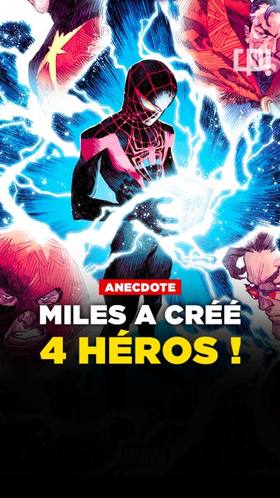 MILES MORALES a créé 4 HÉROS ?!
