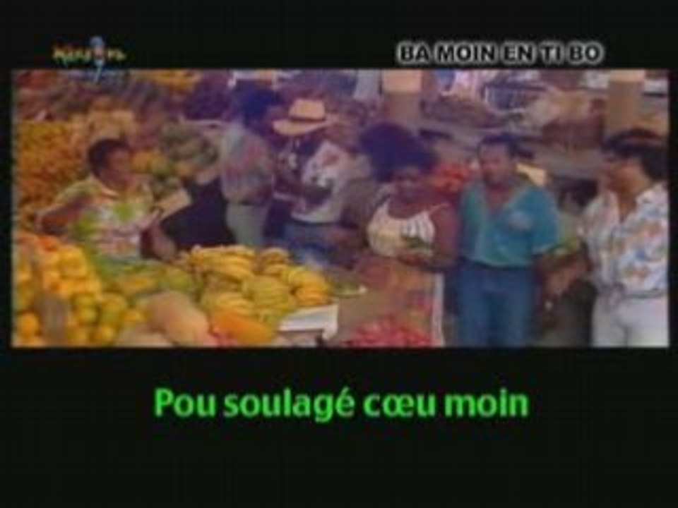 La Compagnie Créole - Ba_moin_en_ti_bo