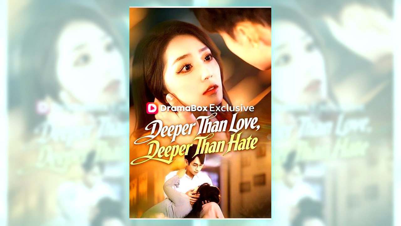 Deeper Than Love, Deeper Than Hate | Watch Free