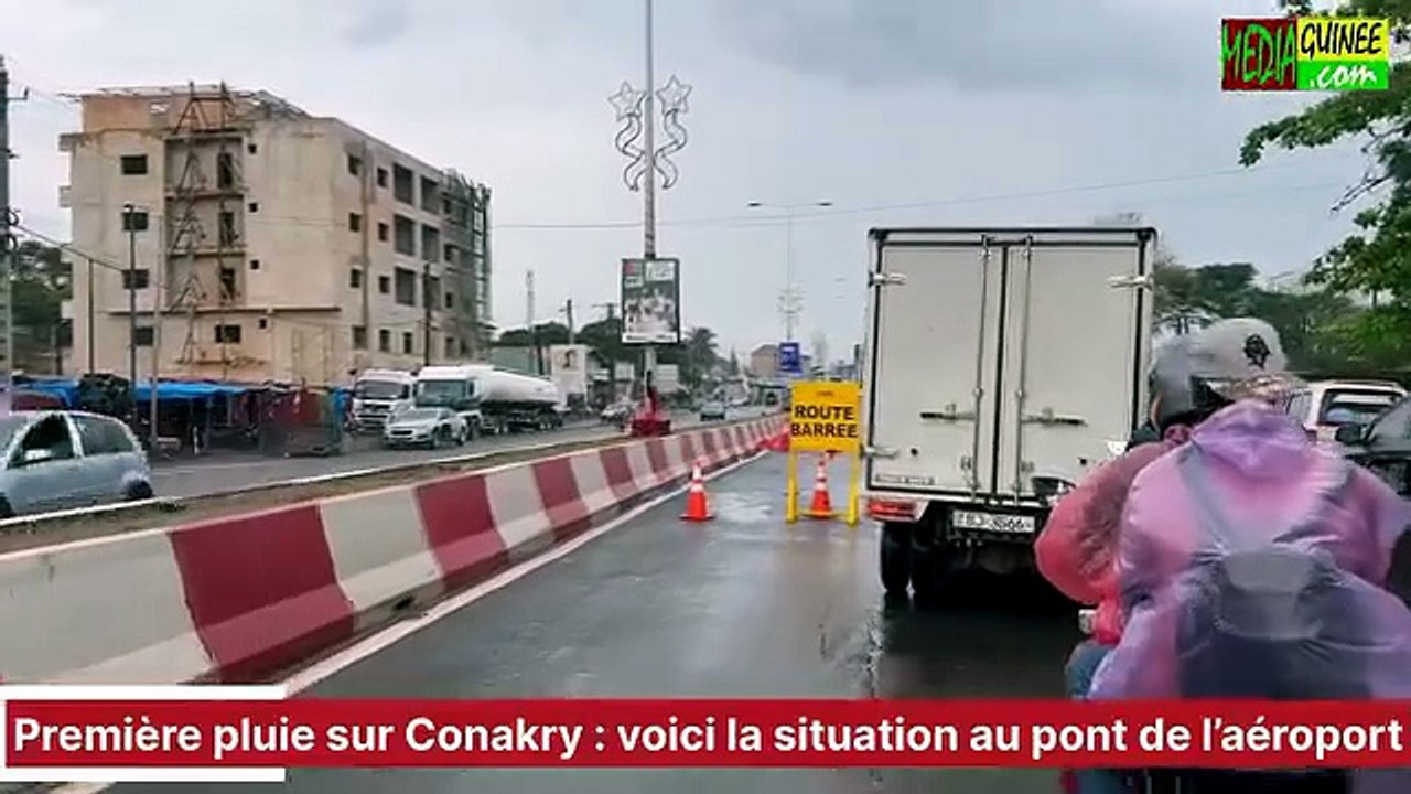 🛑⛈️🛑 Première pluie sur Conakry : voici la situation au pont de l’aéroport⏳