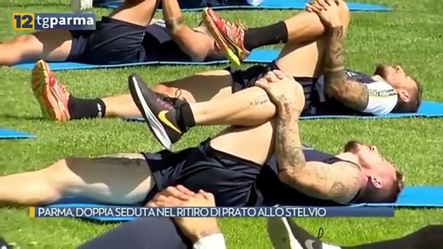 PARMA, DOPPIA SEDUTA NEL RITIRO DI PRATO ALLO STELVIO