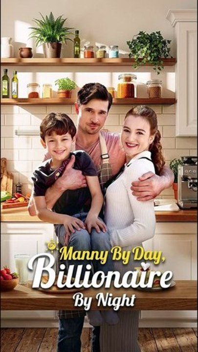 Manny by Day Billionaire by Night - FULL Reelshort